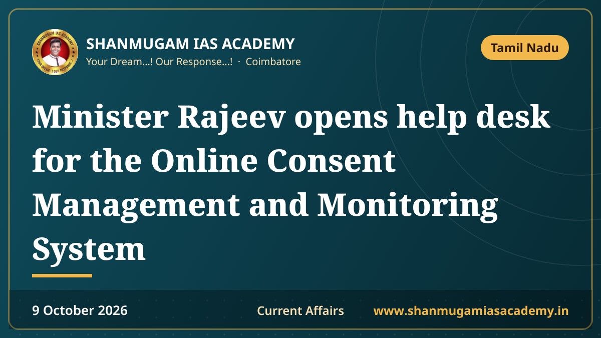 Minister Rajeev opens help desk for the Online Consent Management and Monitoring System