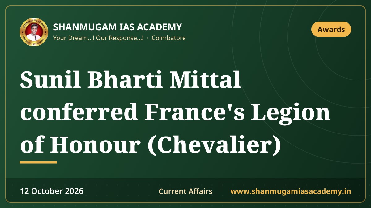 Sunil Bharti Mittal conferred France's Legion of Honour (Chevalier)