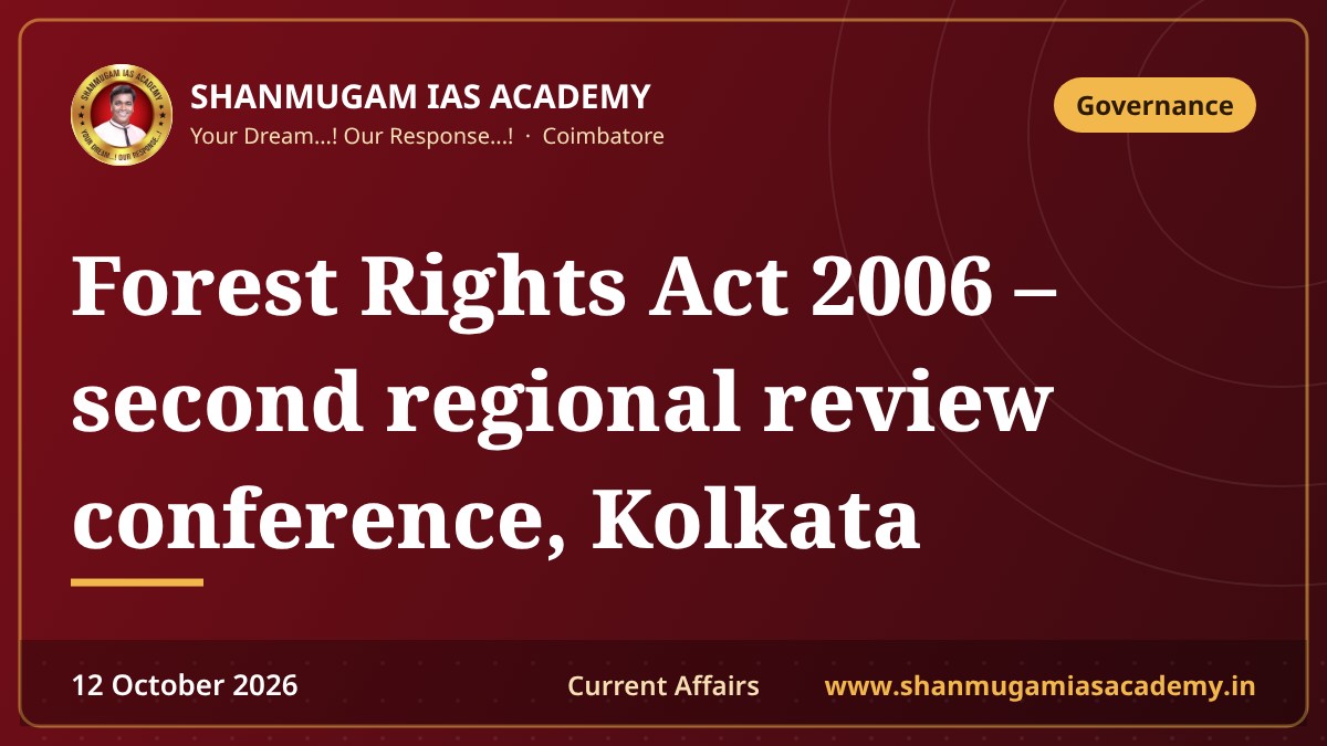 Forest Rights Act 2006 – second regional review conference, Kolkata