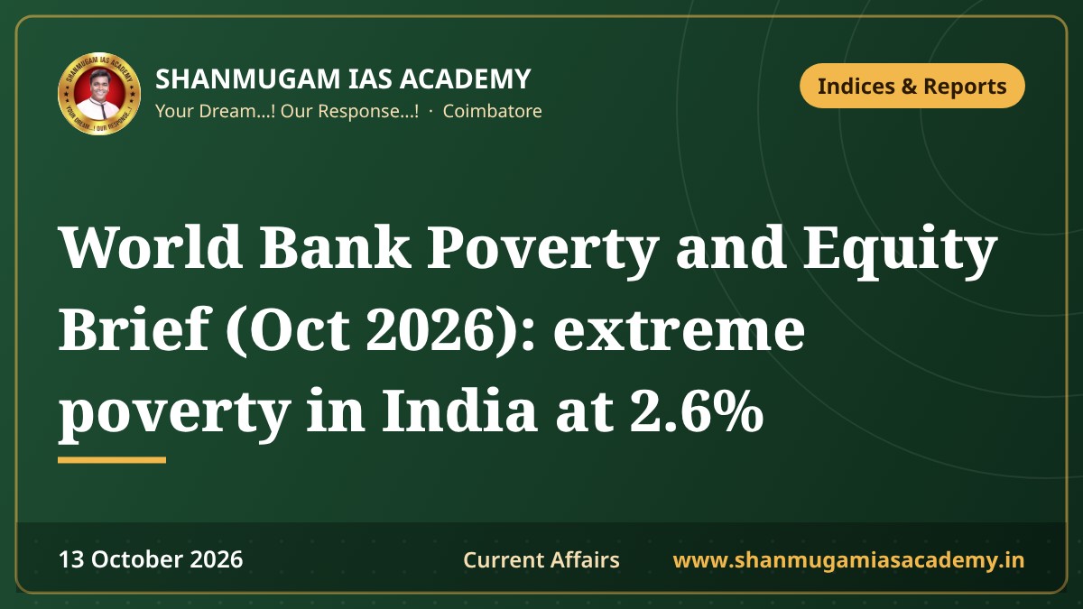 World Bank Poverty and Equity Brief (Oct 2026): extreme poverty in India at 2.6%