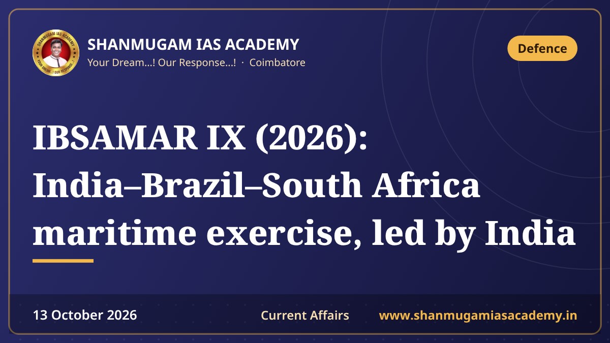 IBSAMAR IX (2026): India–Brazil–South Africa maritime exercise, led by India