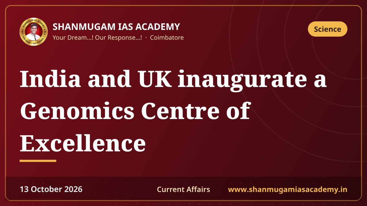 India and UK inaugurate a Genomics Centre of Excellence