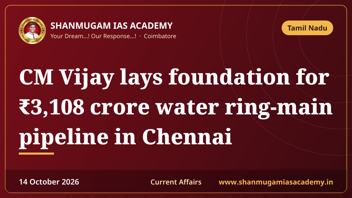 CM Vijay lays foundation for ₹3,108 crore water ring-main pipeline in Chennai