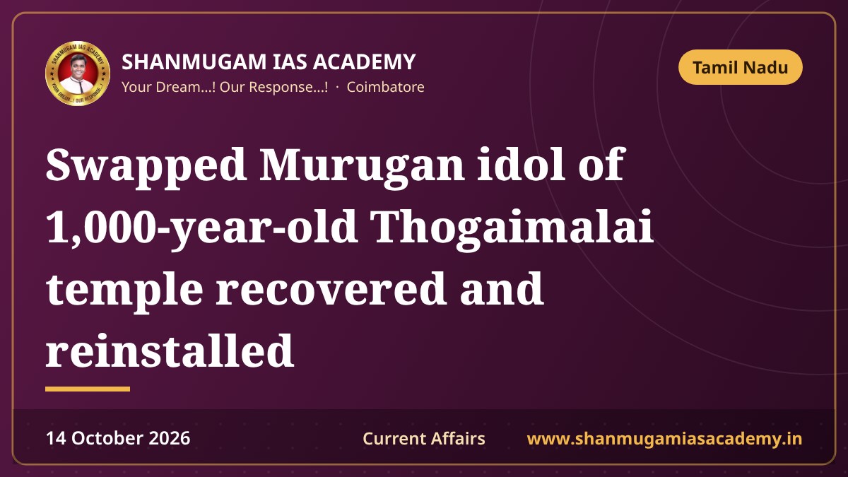 Swapped Murugan idol of 1,000-year-old Thogaimalai temple recovered and reinstalled