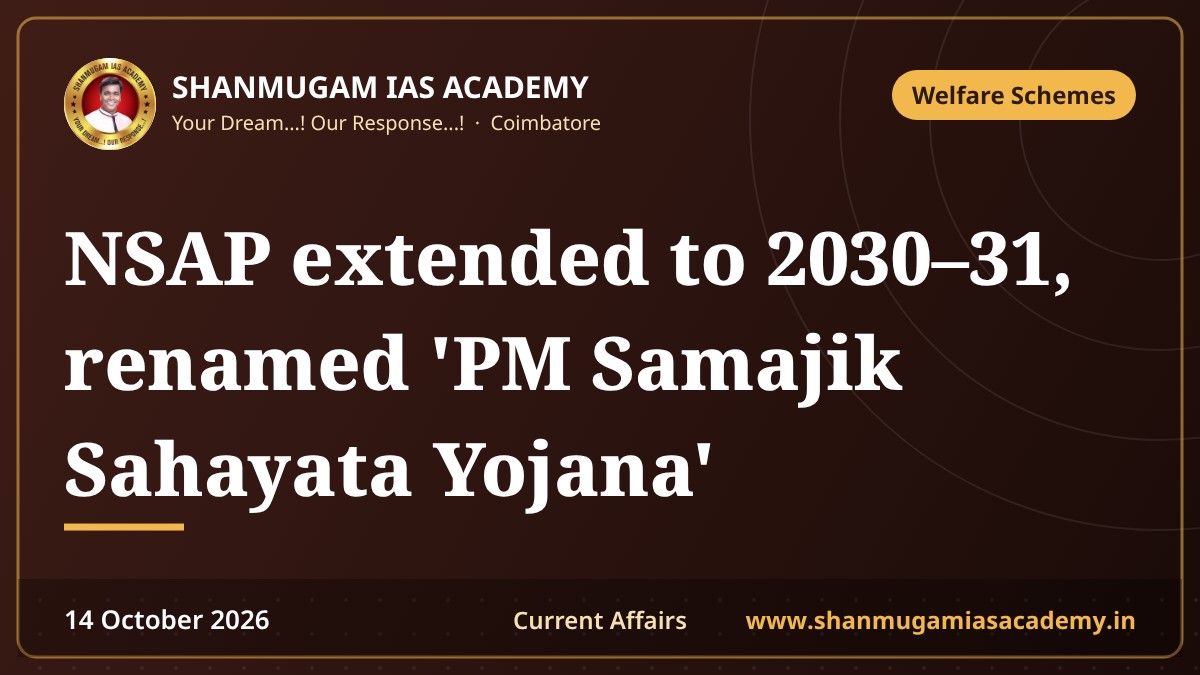 NSAP extended to 2030–31, renamed 'PM Samajik Sahayata Yojana'