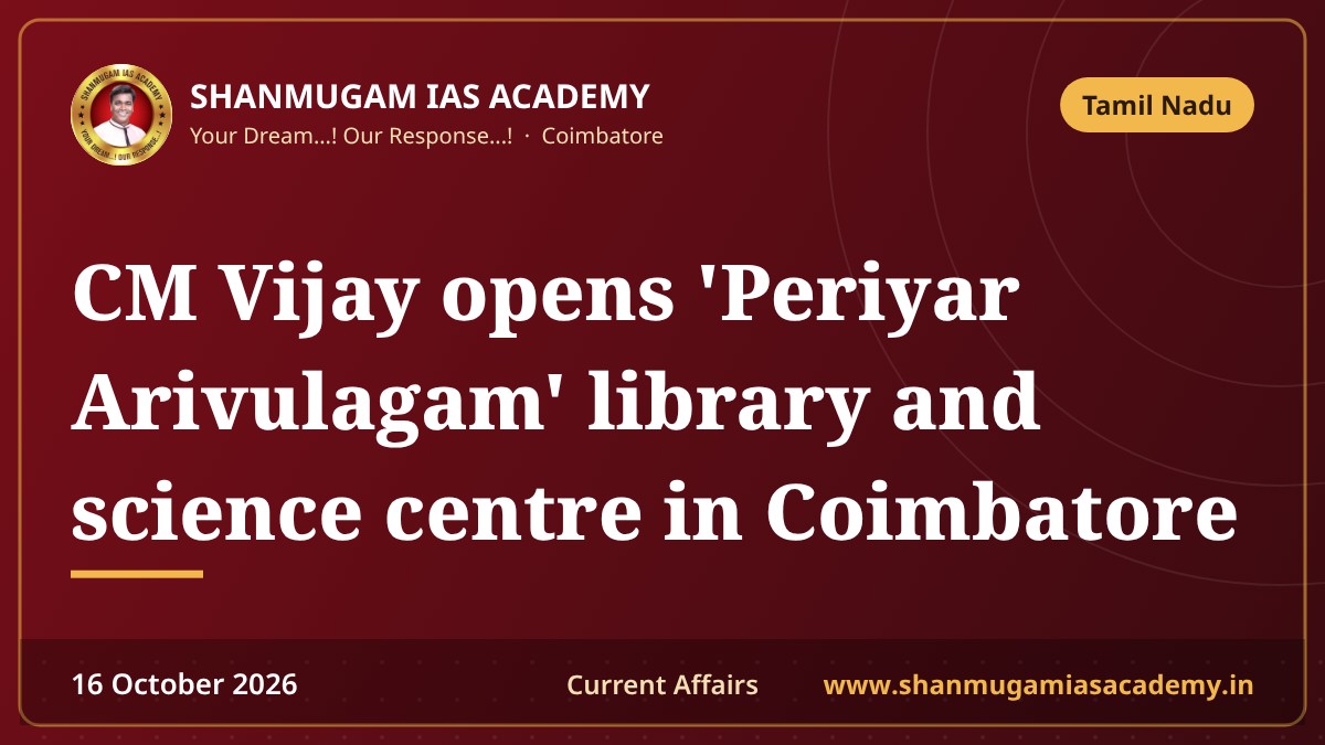 CM Vijay opens 'Periyar Arivulagam' library and science centre in Coimbatore