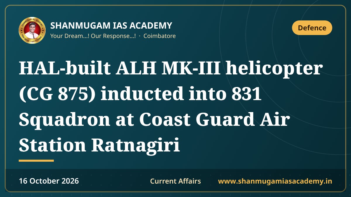 HAL-built ALH MK-III helicopter (CG 875) inducted into 831 Squadron at Coast Guard Air Station Ratnagiri