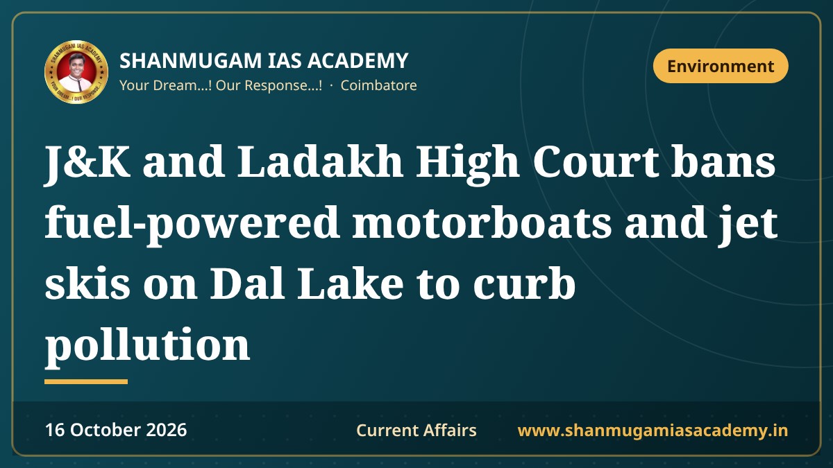 J&K and Ladakh High Court bans fuel-powered motorboats and jet skis on Dal Lake to curb pollution