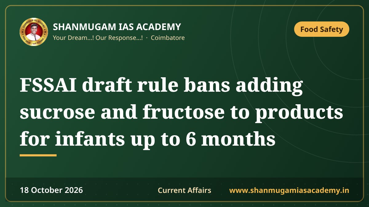 FSSAI draft rule bans adding sucrose and fructose to products for infants up to 6 months