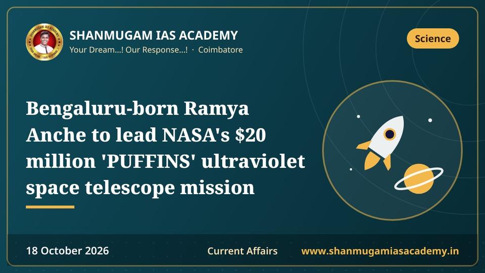 Bengaluru-born Ramya Anche to lead NASA's $20 million 'PUFFINS' ultraviolet space telescope mission