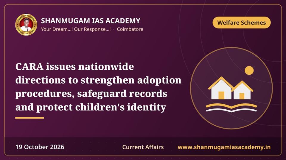 CARA issues nationwide directions to strengthen adoption procedures, safeguard records and protect children's identity