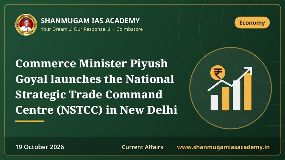 Commerce Minister Piyush Goyal launches the National Strategic Trade Command Centre (NSTCC) in New Delhi