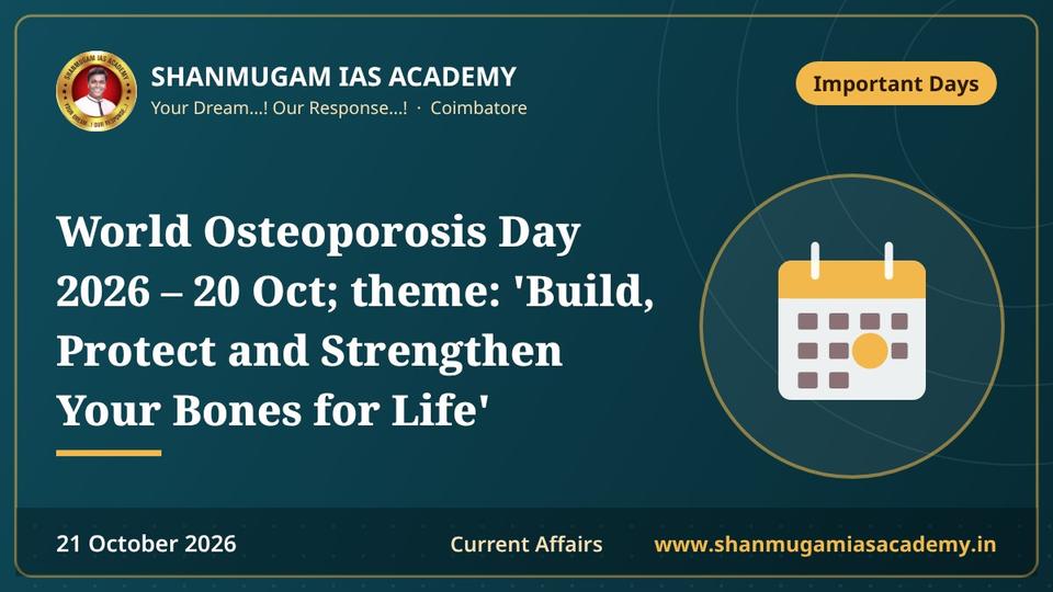 World Osteoporosis Day 2026 – 20 Oct; theme: 'Build, Protect and Strengthen Your Bones for Life'