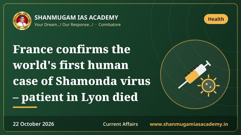 France confirms the world's first human case of Shamonda virus – patient in Lyon died
