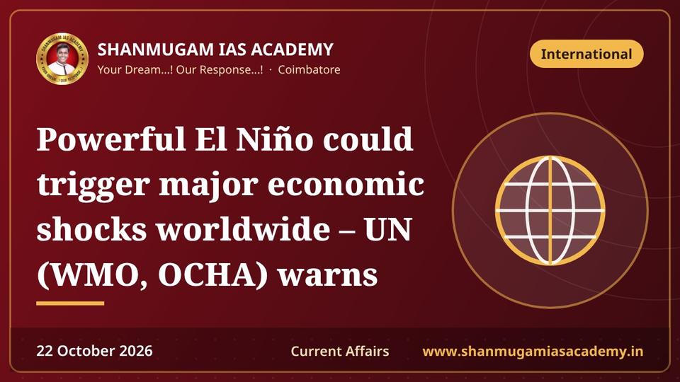 Powerful El Niño could trigger major economic shocks worldwide – UN (WMO, OCHA) warns