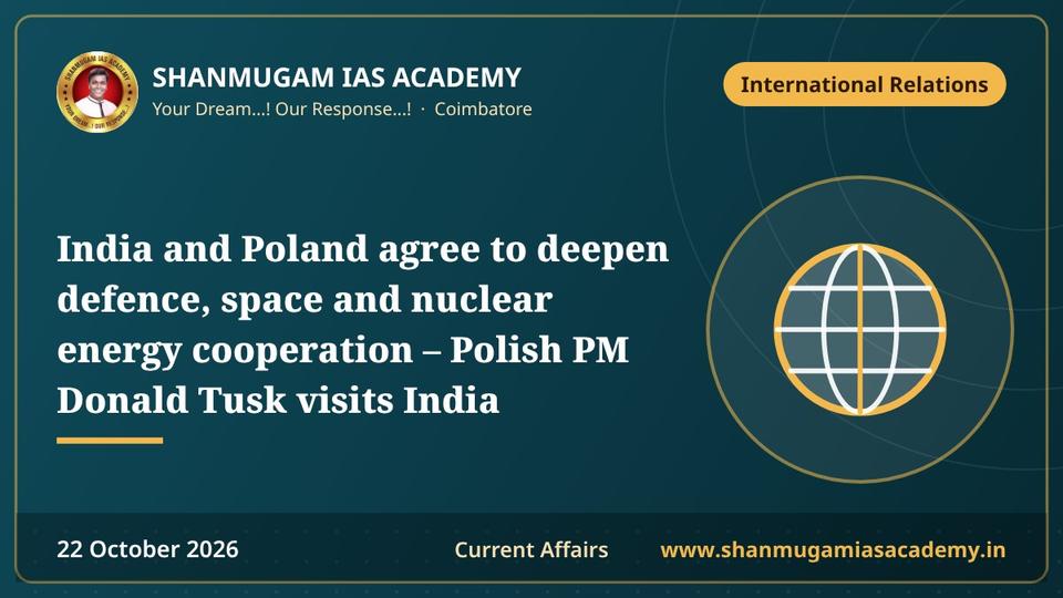 India and Poland agree to deepen defence, space and nuclear energy cooperation – Polish PM Donald Tusk visits India